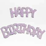 Happy Birthday Diecut - Lilac Happy Birthday Diecut - Lilac