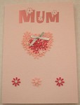 Pink Mum Sweet Heart Card